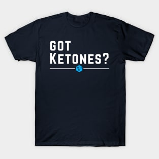 Got Ketones? Keto AF Low Carbs High Fat Diet Gift T-Shirt